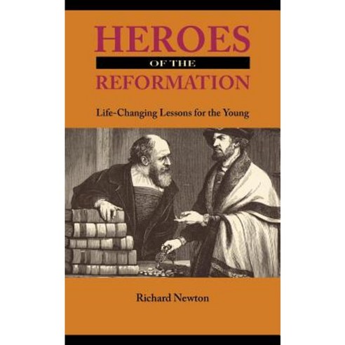 Heroes of the Reformation Paperback, Solid Ground Christian Books