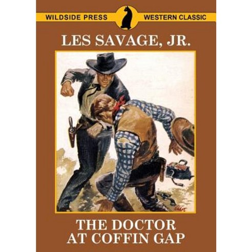 The Doctor at Coffin Gap Paperback, Wildside Press