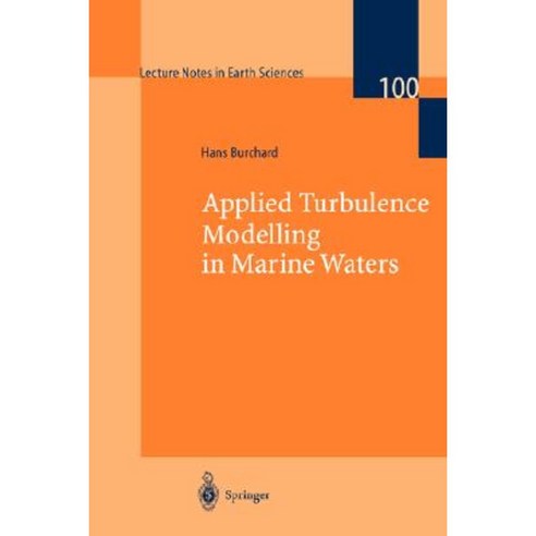 Applied Turbulence Modelling in Marine Waters Paperback, Springer