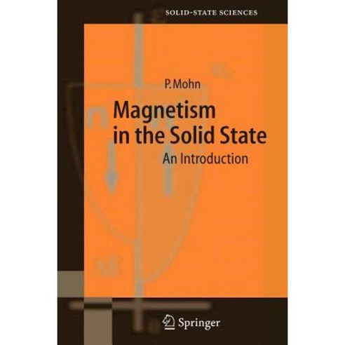 Magnetism in the Solid State: An Introduction Paperback, Springer