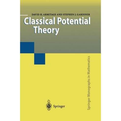 Classical Potential Theory Paperback, Springer