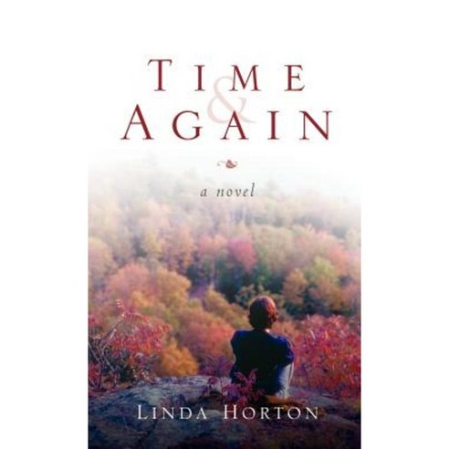 Time and Again Hardcover, Xulon Press