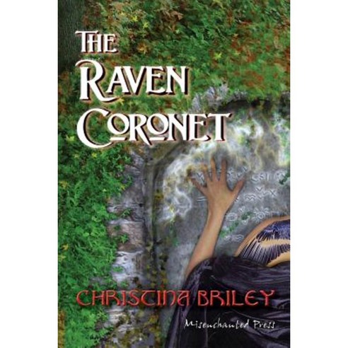 The Raven Coronet Paperback, Misenchanted Press