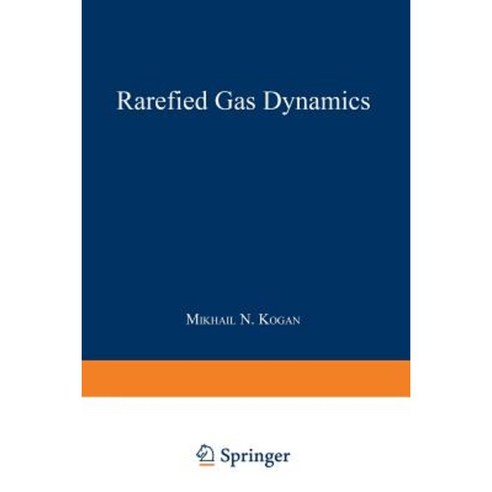 Rarefied Gas Dynamics Paperback, Springer