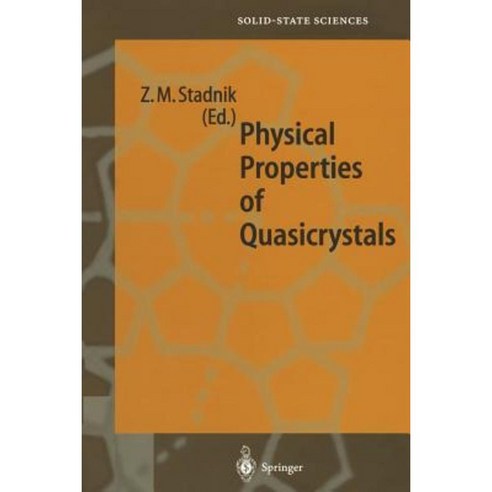 Physical Properties of Quasicrystals Paperback, Springer