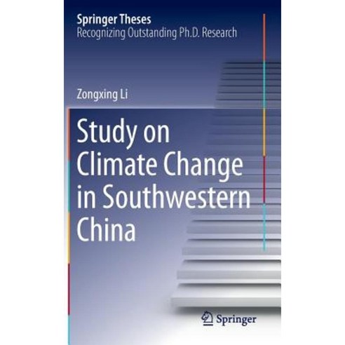 Study on Climate Change in Southwestern China Hardcover, Springer