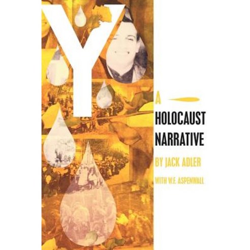 Y: A Holocaust Narrative Paperback, Eli Adler