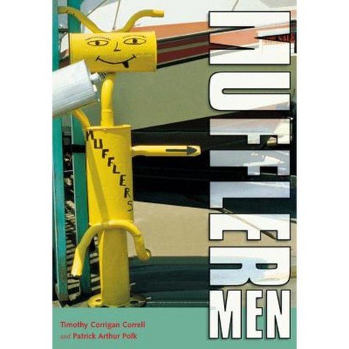 Muffler Men Paperback, University Press of Mississippi