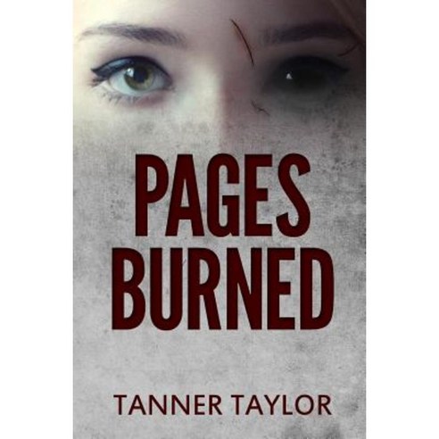 Pages Burned Paperback, Tanner Taylor