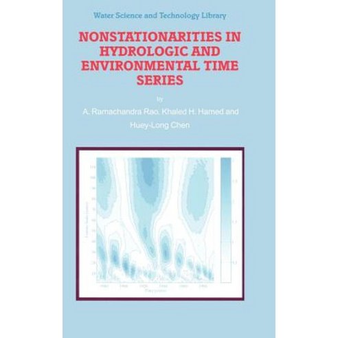 Nonstationarities in Hydrologic and Environmental Time Series Hardcover, Springer