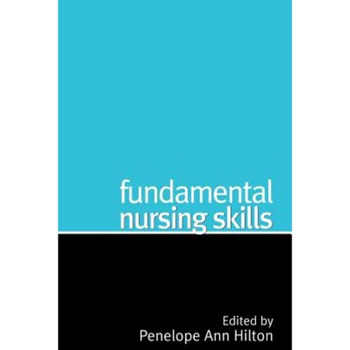 Fundamental Nursing Skills Paperback, Wiley