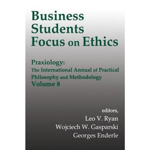Business Students/Ethics/Prax V8 Hardcover, Routledge