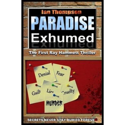 Paradise Exhumed Paperback, Createspace