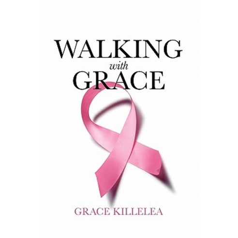 Walking with Grace Paperback, Lulu.com