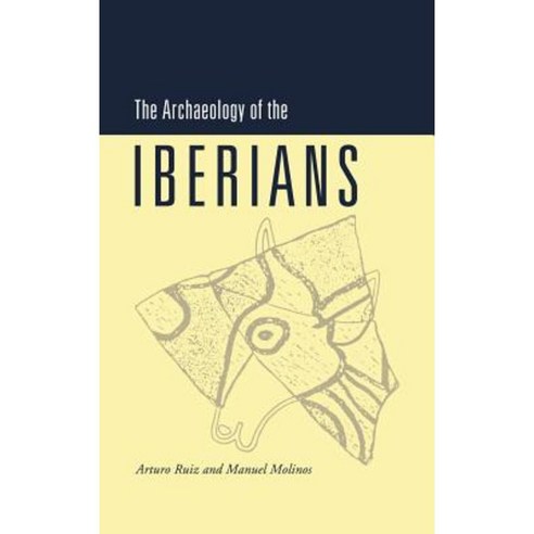 The Archaeology of the Iberians, Cambridge University Press