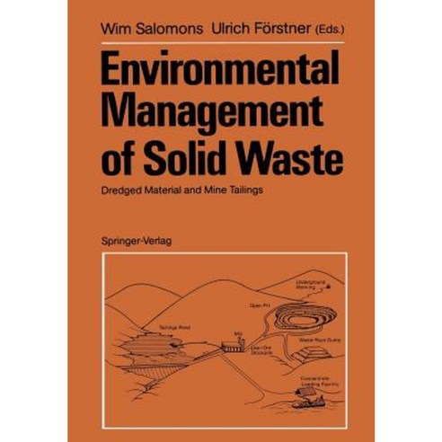 Environmental Management of Solid Waste: Dredged Material and Mine Tailings Paperback, Springer