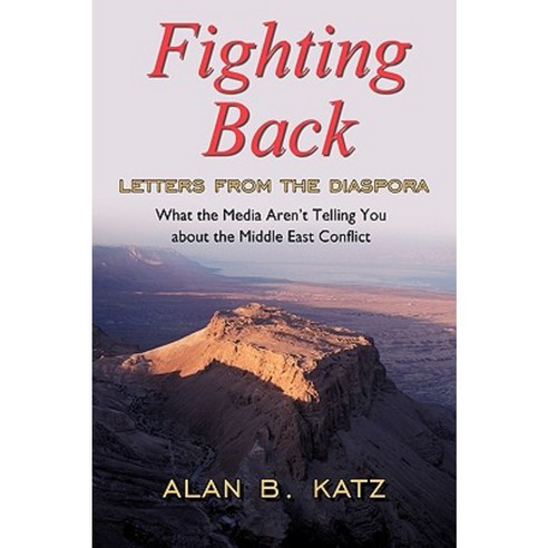Fighting Back: Letters from the Diaspora Hardcover, Authorhouse
