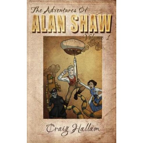 The Adventures of Alan Shaw Paperback, Inspired Quill