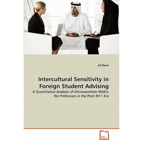 Intercultural Sensitivity in Foreign Student Advising Paperback, VDM Verlag