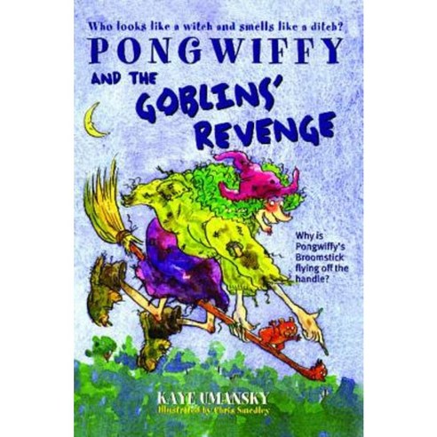 Pongwiffy and the Goblins'' Revenge Paperback, Aladdin Paperbacks