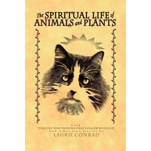 The Spiritual Life of Animals and Plants Paperback, Authorhouse