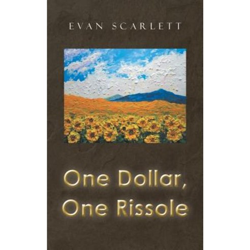 One Dollar One Rissole Paperback, Balboa Press