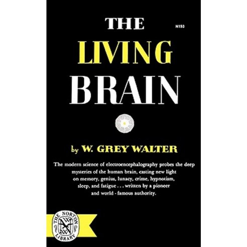 The Living Brain Paperback, W. W. Norton & Company