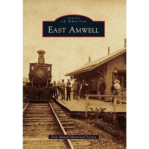 East Amwell Paperback, Arcadia Publishing (SC)