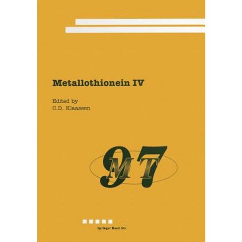 Metallothionein IV Paperback, Birkhauser