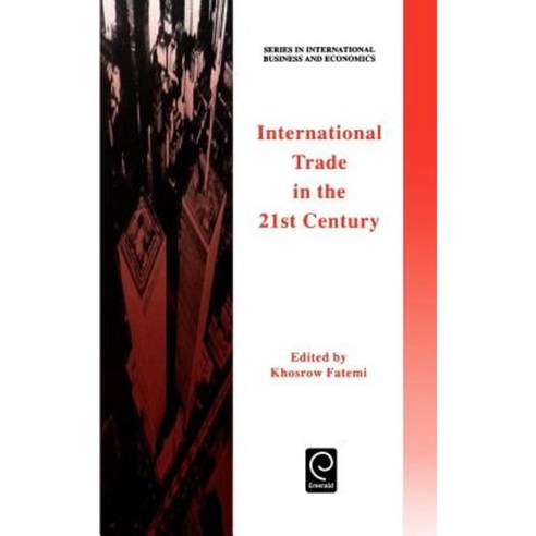 International Trade in the 21st Century Hardcover, Pergamon