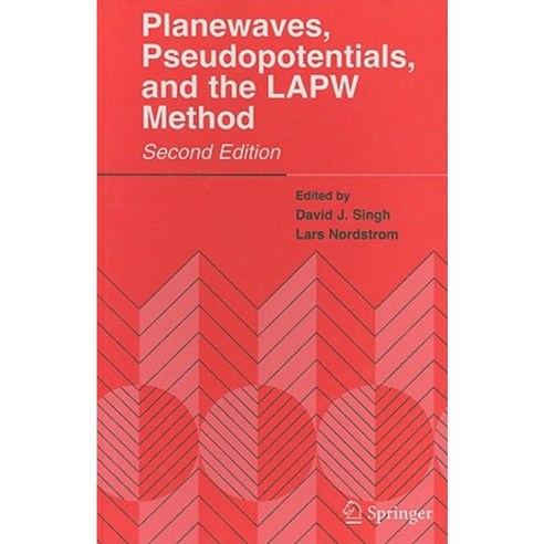 Planewaves Pseudopotentials and the LAPW Method Hardcover, Springer