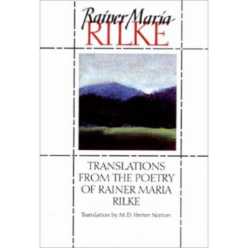 Translations from the Poetry of Rainer Maria Rilke (Revised) Paperback, W. W. Norton & Company