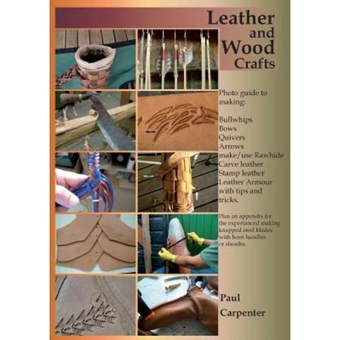 Leather and Wood Crafts Paperback, Lulu.com