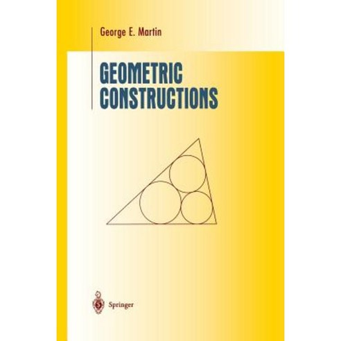 Geometric Constructions Paperback, Springer