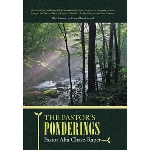 The Pastor''s Ponderings Hardcover, WestBow Press