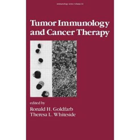 Tumor Immunology and Cancer Therapy Hardcover, CRC Press