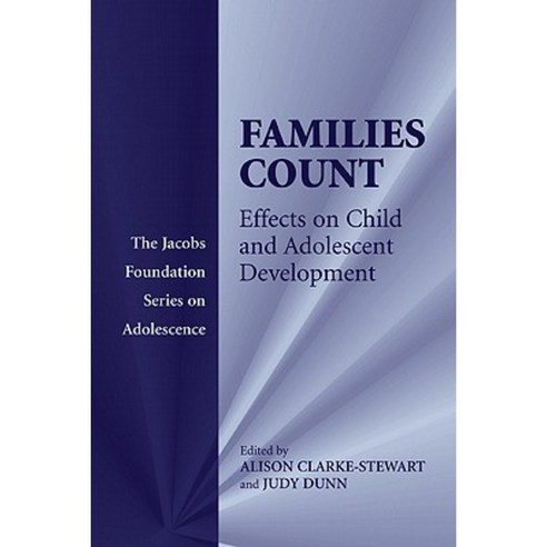 Families Count:Effects on Child and Adolescent Development, Cambridge University Press