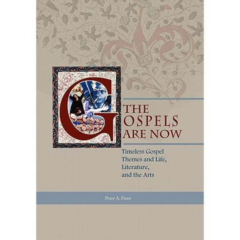 The Gospels Are Now Paperback, Xlibris Corporation