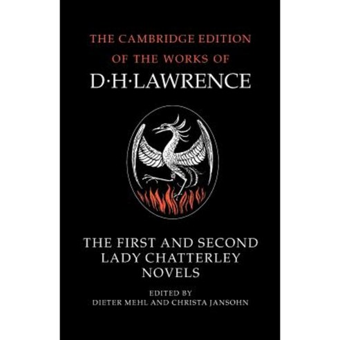 The First and Second Lady Chatterley Novels, Cambridge University Press