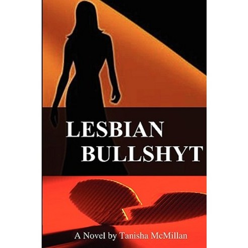 Lesbian Bullshyt Paperback, Opal Book Publishing