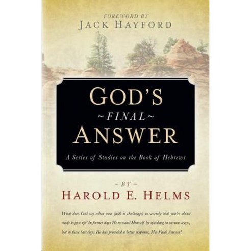 God''s Final Answer Paperback, Xulon Press