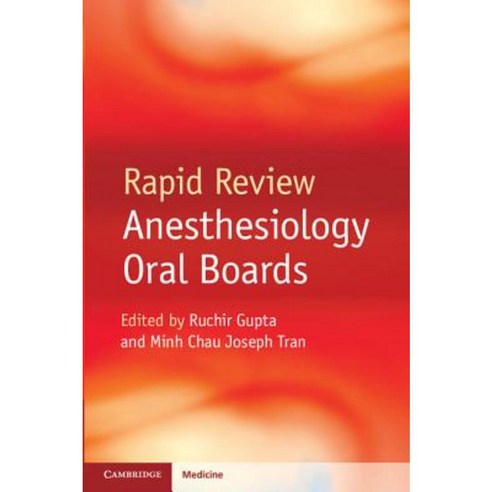 Rapid Review Anesthesiology Oral Boards Paperback, Cambridge University Press