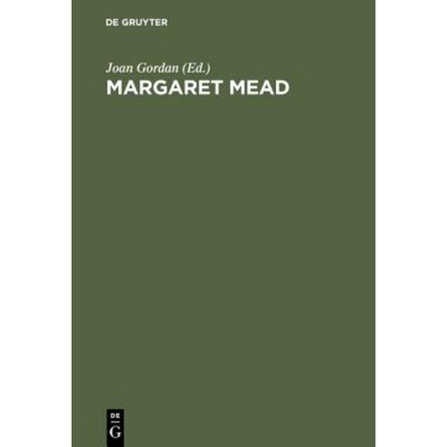 Margaret Mead: The Complete Bibliography 1925-1975 Hardcover, Walter de Gruyter