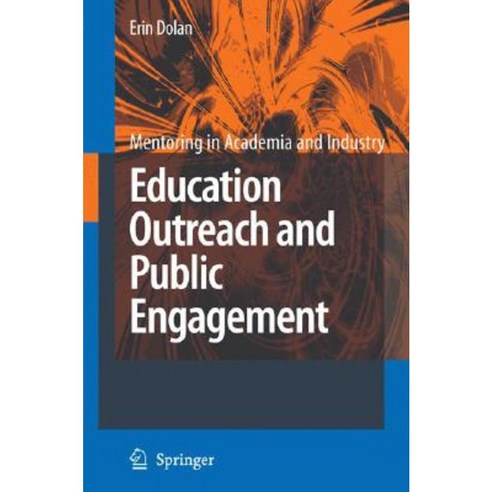 Education Outreach and Public Engagement Paperback, Springer