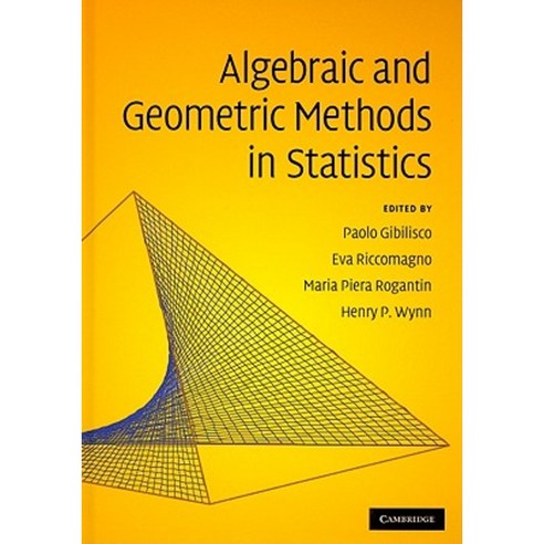 Algebraic and Geometric Methods in Statistics Hardcover, Cambridge ...
