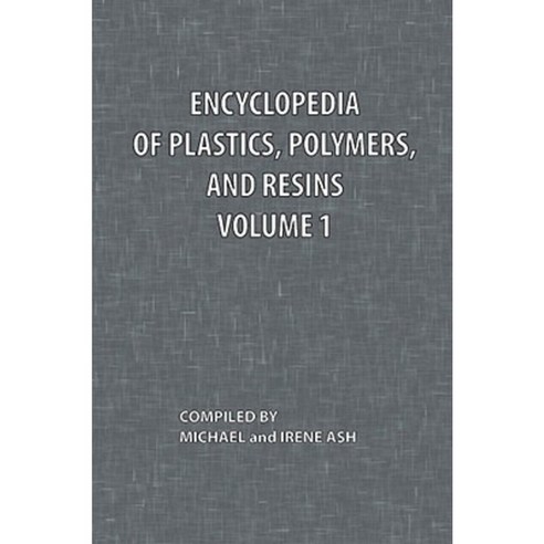 Encyclopedia of Plastics Polymers and Resins Volume 1 Paperback, Chemical Publishing Company