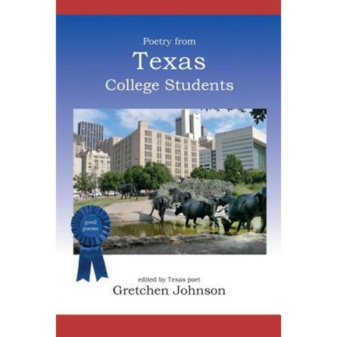Poetry from Texas College Students Paperback, Lamar University Press