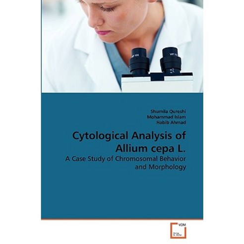 Cytological Analysis of Allium Cepa L. Paperback, VDM Verlag