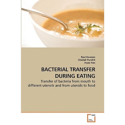Bacterial Transfer During Eating Paperback, VDM Verlag