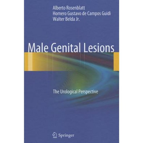 Male Genital Lesions: The Urological Perspective Hardcover, Springer